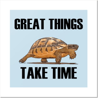 Great Things Take Time Plodding Tortoise Cut Out Posters and Art